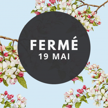 FERMÉ mai FERMÉ mai